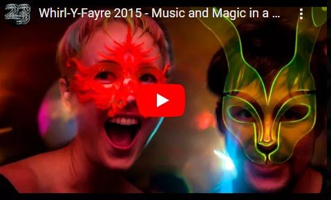 , Whirl-y-fayre 2015 Music & Magic